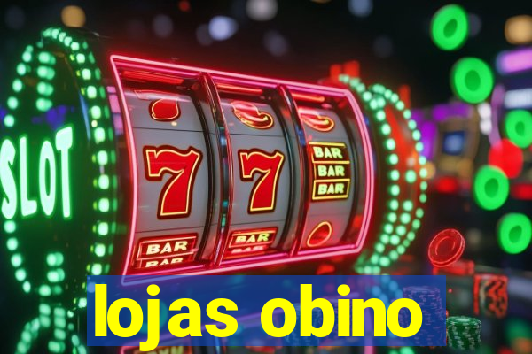 lojas obino